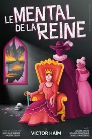 Le mental de la reine