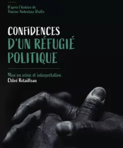Confidences d’un réfugié politique
