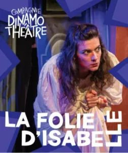 LA FOLIE D&rsquo;ISABELLE