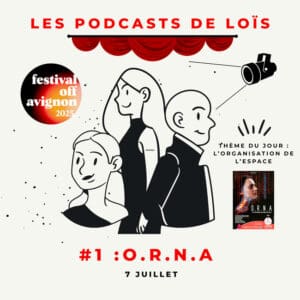 podcast-festival-avignon-2025-orna