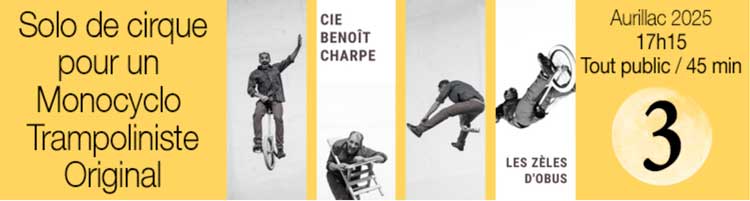 Compagnie les zèles d'obus - Festival d'Aurillac