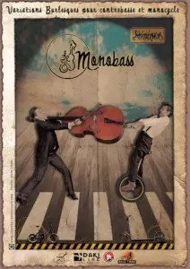Affiche du spectacle Monobass