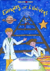 Affiche du spectacle Enfants de l&rsquo;Univers