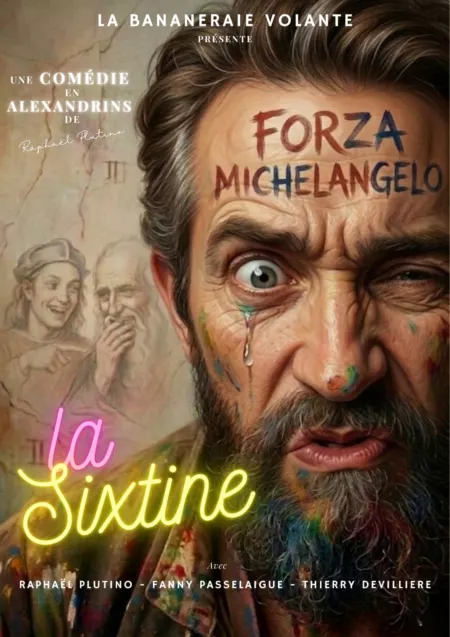 Affiche du spectacle La Sixtine
