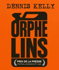 Orphelins