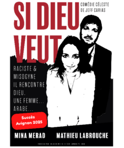 Si Dieu Veut – Un théâtre de texte qui fait mouche