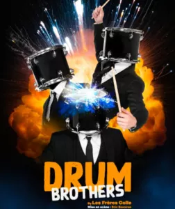 Drum Brothers par les Frères Colle