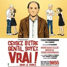 Cessez d&rsquo;être gentil, soyez vrai !