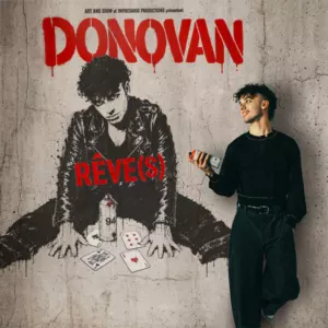 Donovan – Rêve(s), un spectacle familial et interactif !