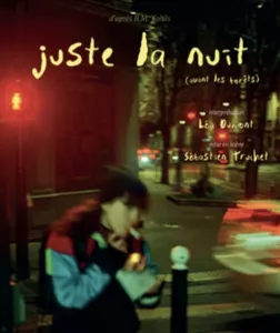 Juste la nuit, au rythme d’un feu tricolore
