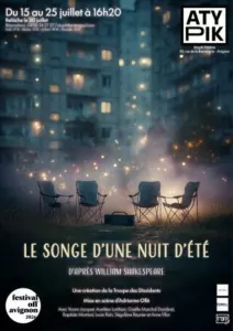 Le songe d’une nuit d’été – ou le songe en TN