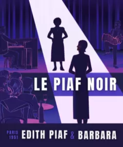 Le Piaf Noir