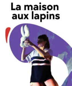 La maison aux lapins