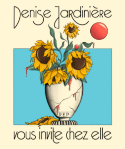 Denise Jardinière vous invite chez elle