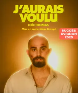 J&rsquo;aurais voulu