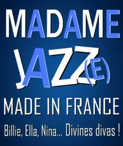 Madame Jazz(e)