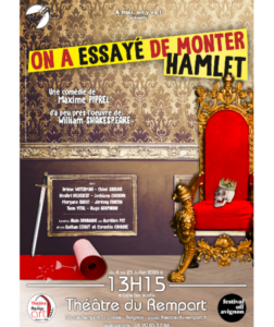 On a essayé de monter Hamlet