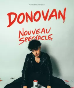 Donovan Nouveau spectacle