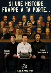 Si une histoire frappe à ta porte…