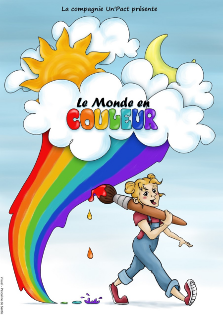 Affiche du spectacle Le Monde en Couleur