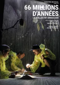 Affiche du spectacle 66 millions d&rsquo;années