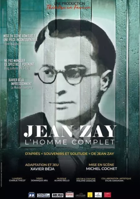 Affiche du spectacle Jean Zay, l&rsquo;homme complet