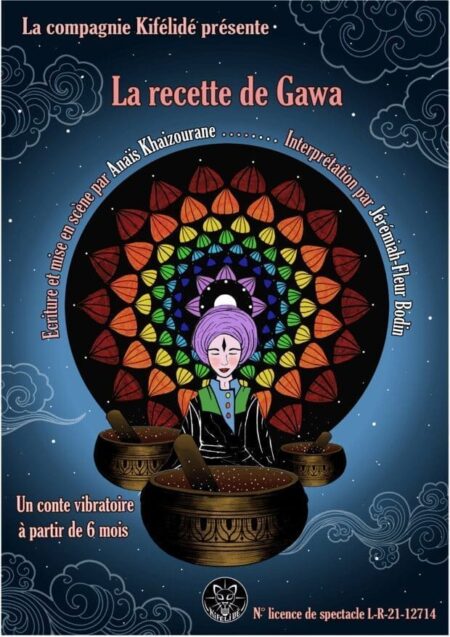 Affiche du spectacle La Recette de Gawa