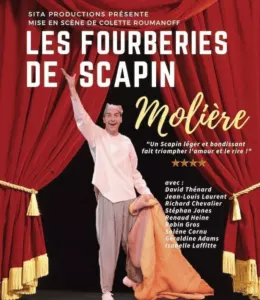 Affiche du spectacle Les Fourberies de Scapin