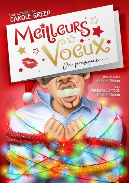 Affiche du spectacle Meilleurs Vœux (ou presque…)