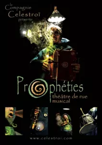 Affiche du spectacle Prophéties